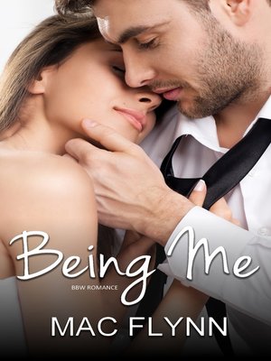 cover image of Being Me #1 (BBW Contemporary Romance)